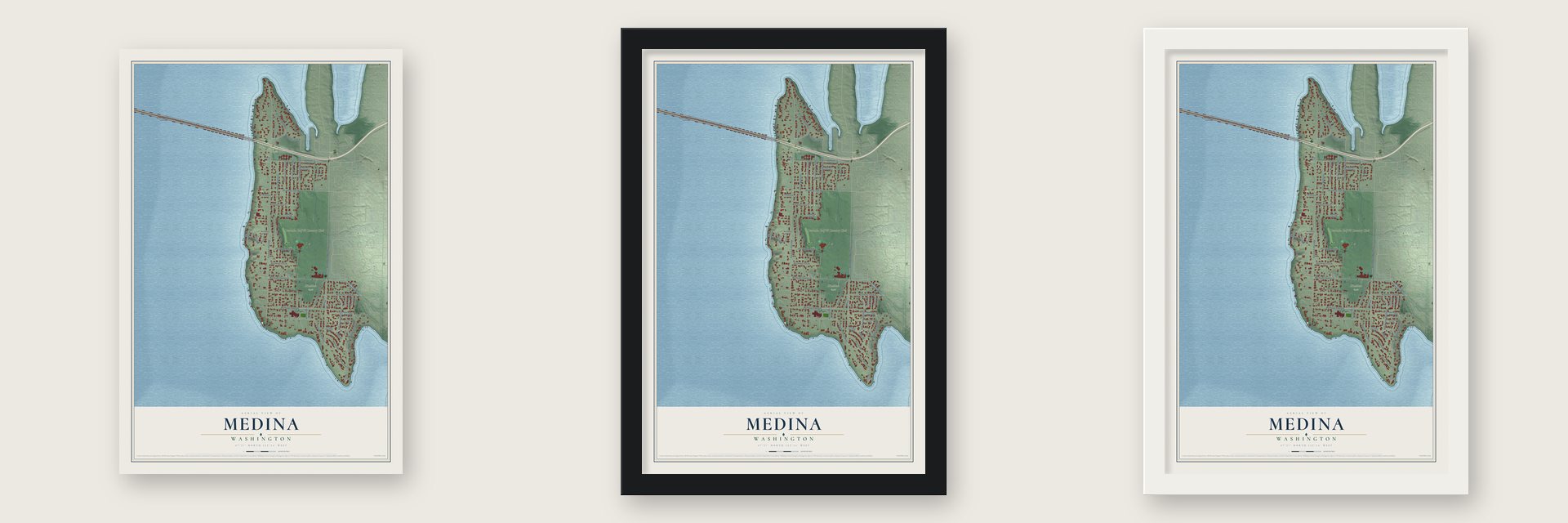 Medina, Washington map unframed, in a black wood frame and in a white wood frame