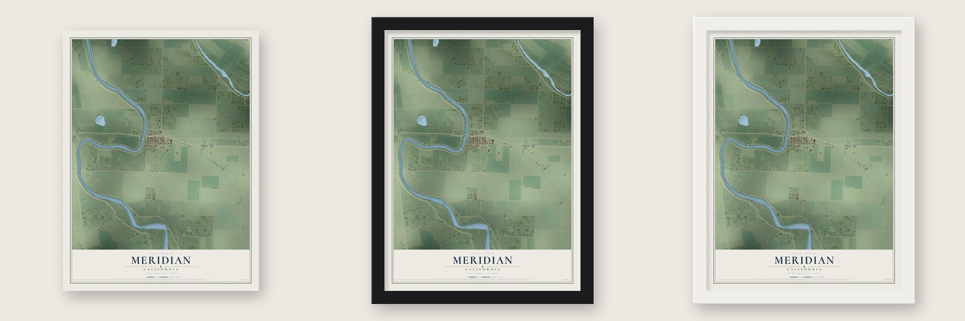 Meridian, California map unframed, in a black wood frame and in a white wood frame