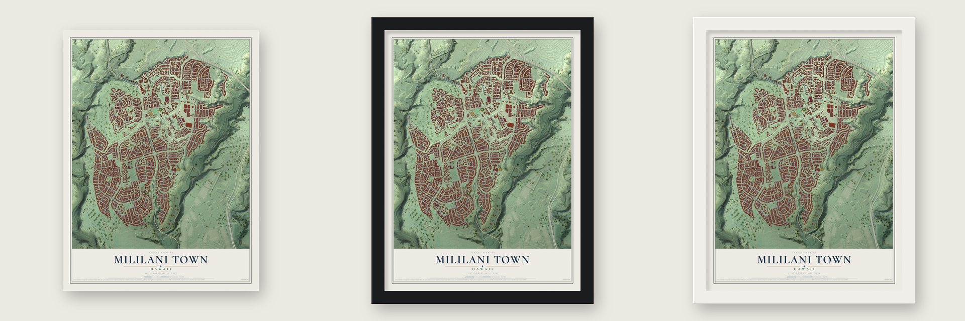 Mililani Town, Hawaii map unframed, in a black wood frame and in a white wood frame