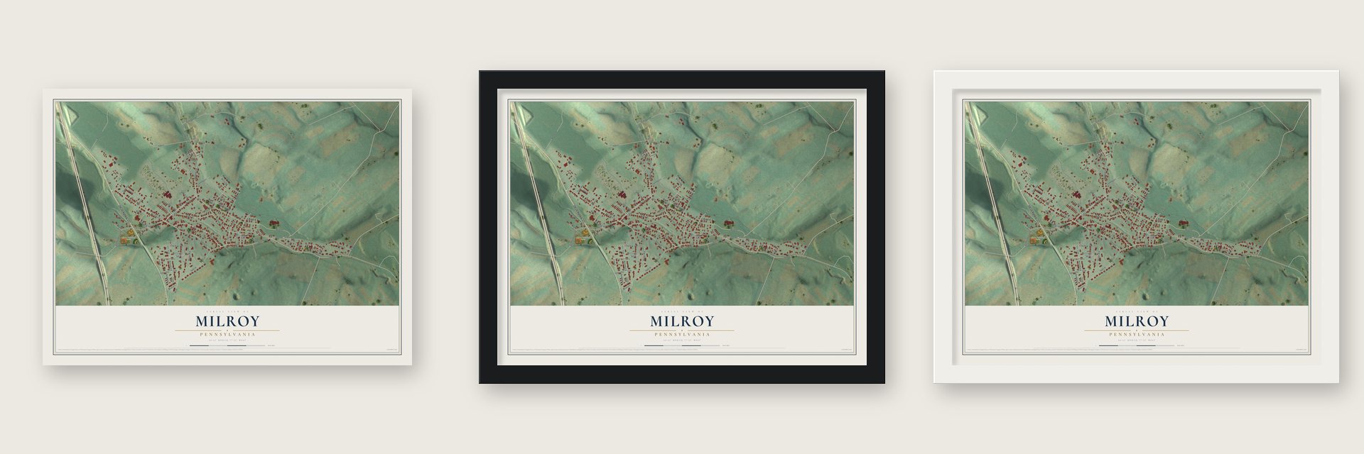 Milroy, Pennsylvania map unframed, in a black wood frame and in a white wood frame