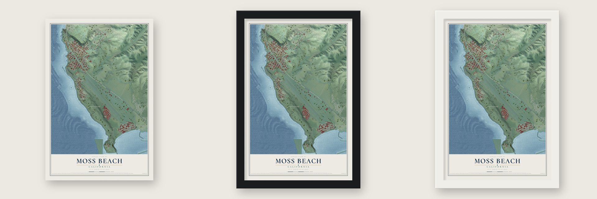Moss Beach, California map unframed, in a black wood frame and in a white wood frame