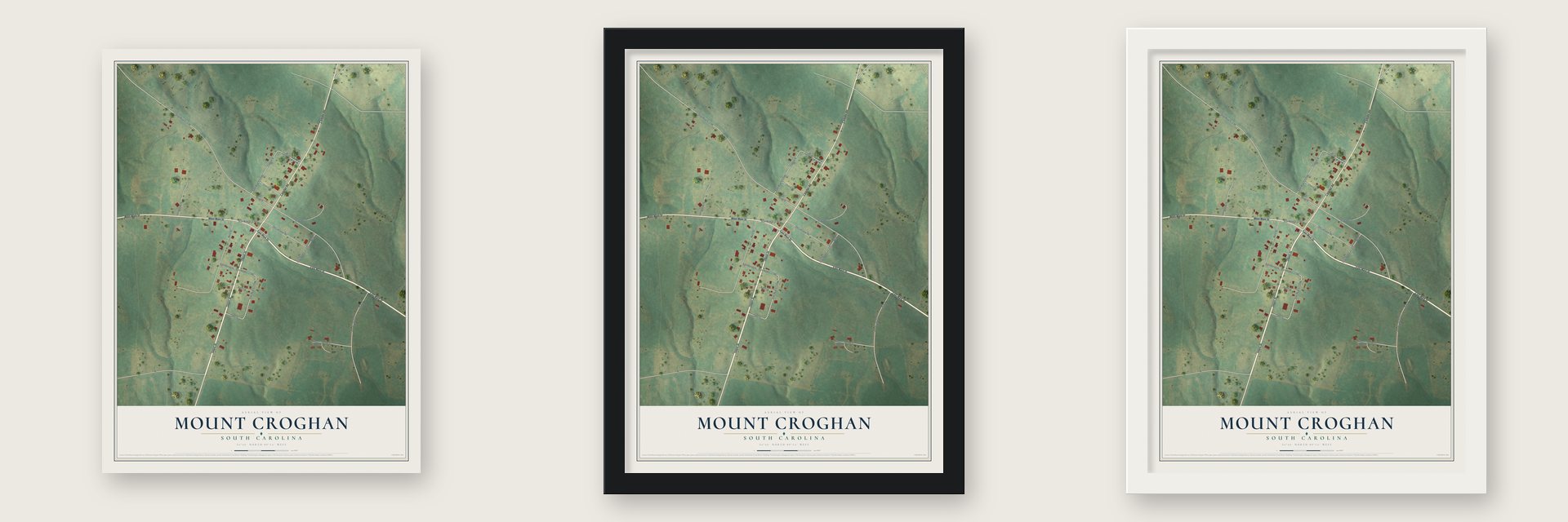Mount Croghan, South Carolina map unframed, in a black wood frame and in a white wood frame