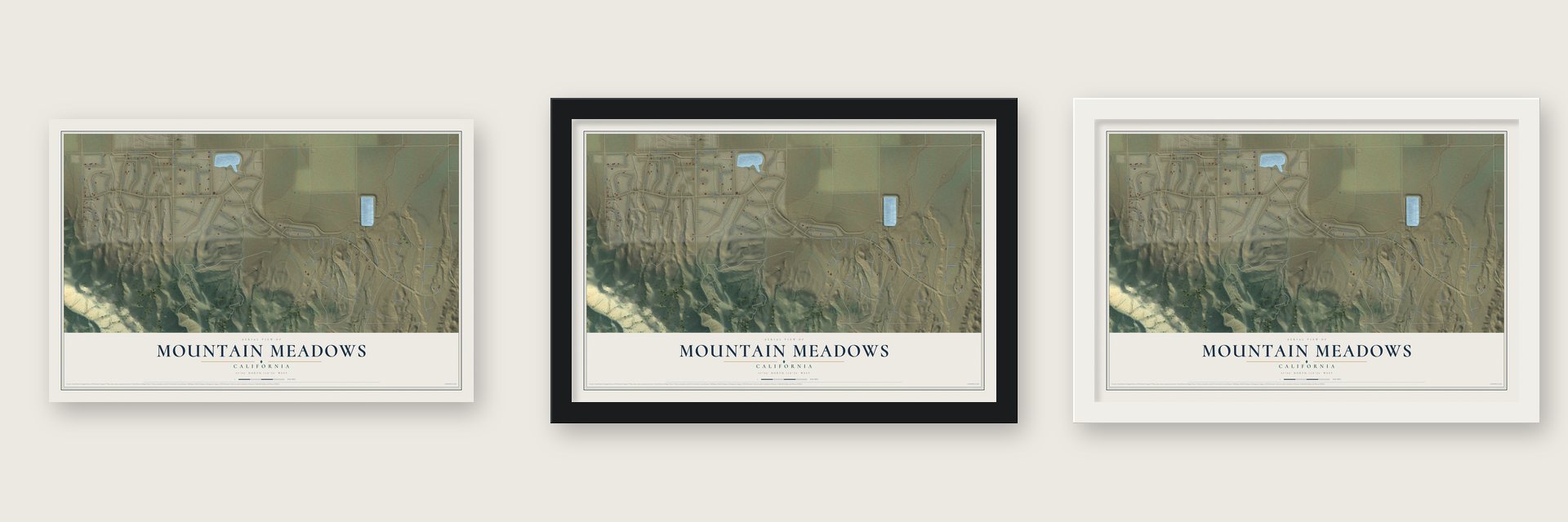 Mountain Meadows, California map unframed, in a black wood frame and in a white wood frame
