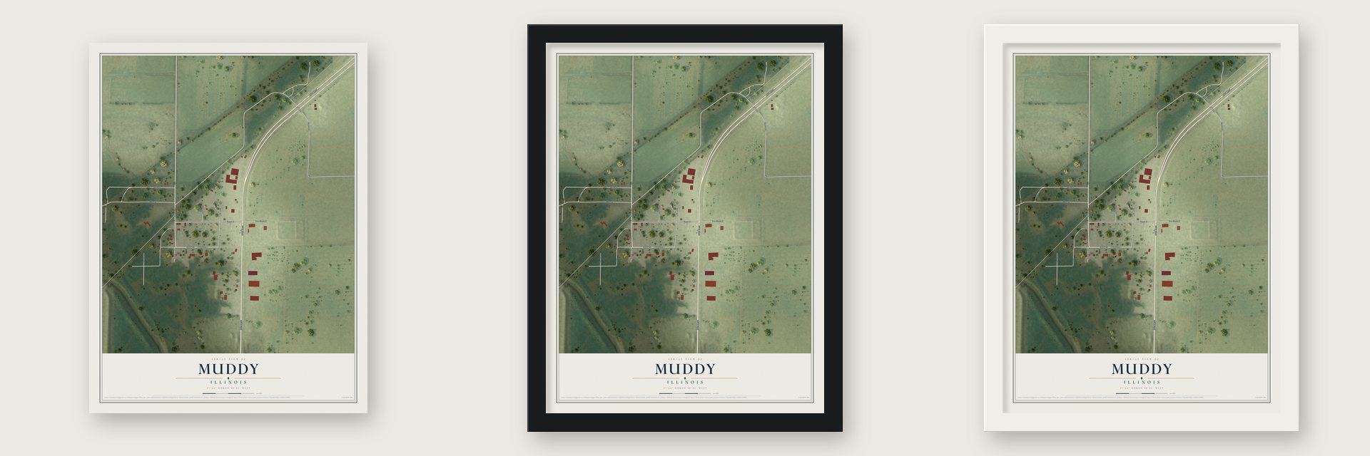 Muddy, Illinois map unframed, in a black wood frame and in a white wood frame