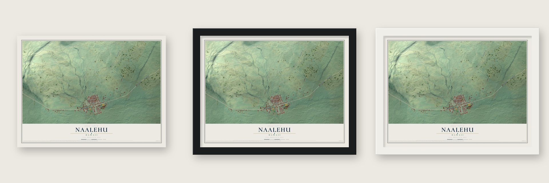 Naalehu, Hawaii map unframed, in a black wood frame and in a white wood frame