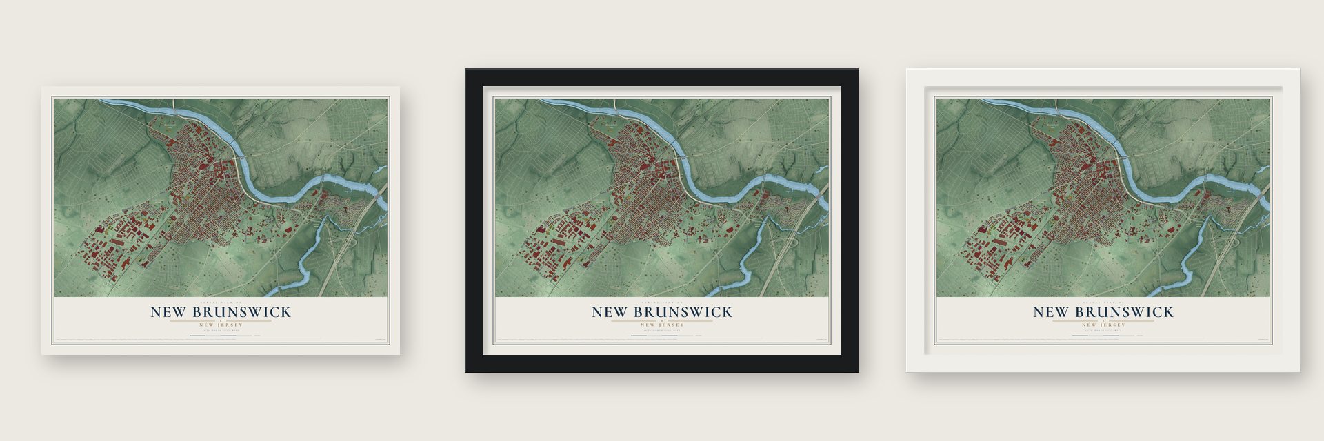 New Brunswick, New Jersey map unframed, in a black wood frame and in a white wood frame