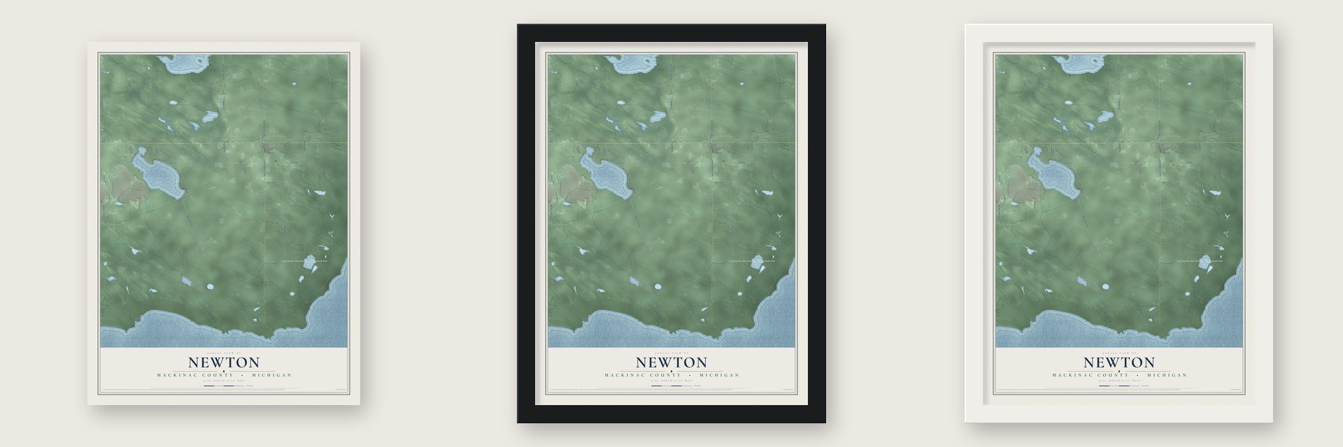 Newton, Mackinac County, Michigan map unframed, in a black wood frame and in a white wood frame