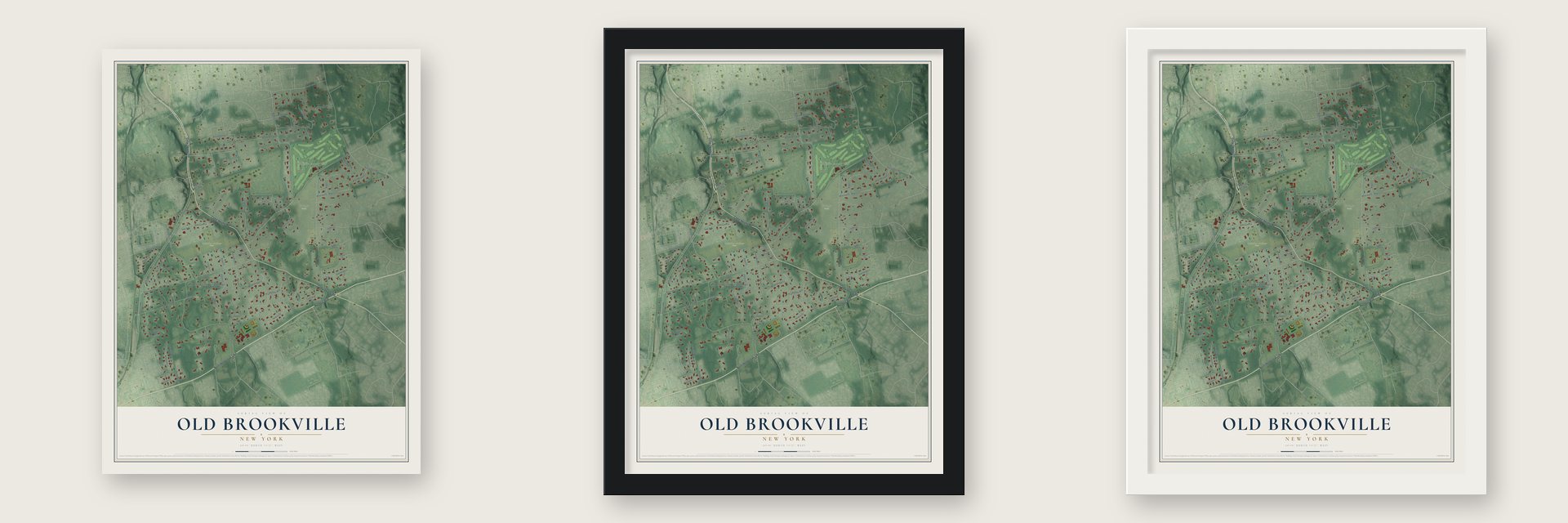 Old Brookville, New York map unframed, in a black wood frame and in a white wood frame