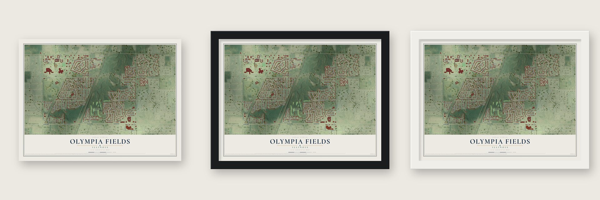 Olympia Fields, Illinois map unframed, in a black wood frame and in a white wood frame