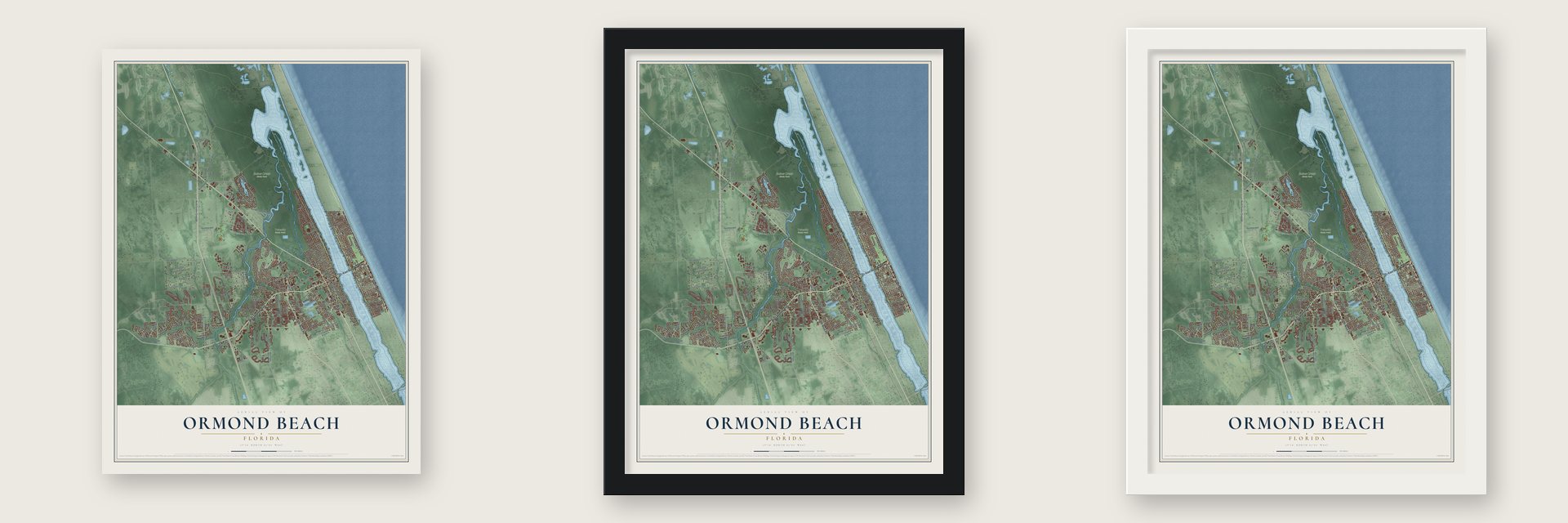 Ormond Beach, Florida map unframed, in a black wood frame and in a white wood frame