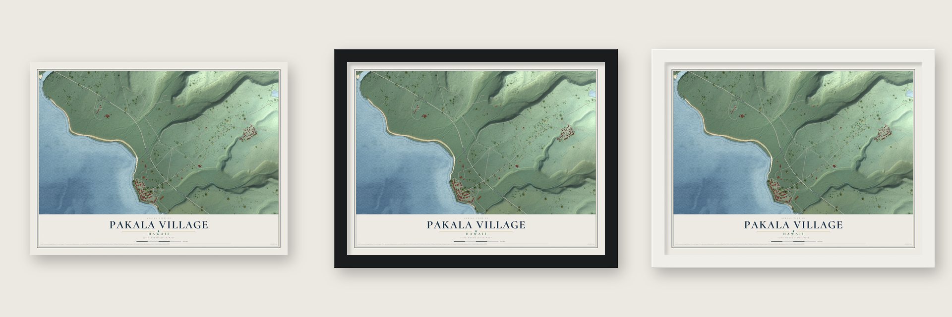 Pakala Village, Hawaii map unframed, in a black wood frame and in a white wood frame