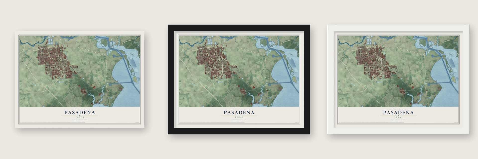 Pasadena, Texas map unframed, in a black wood frame and in a white wood frame