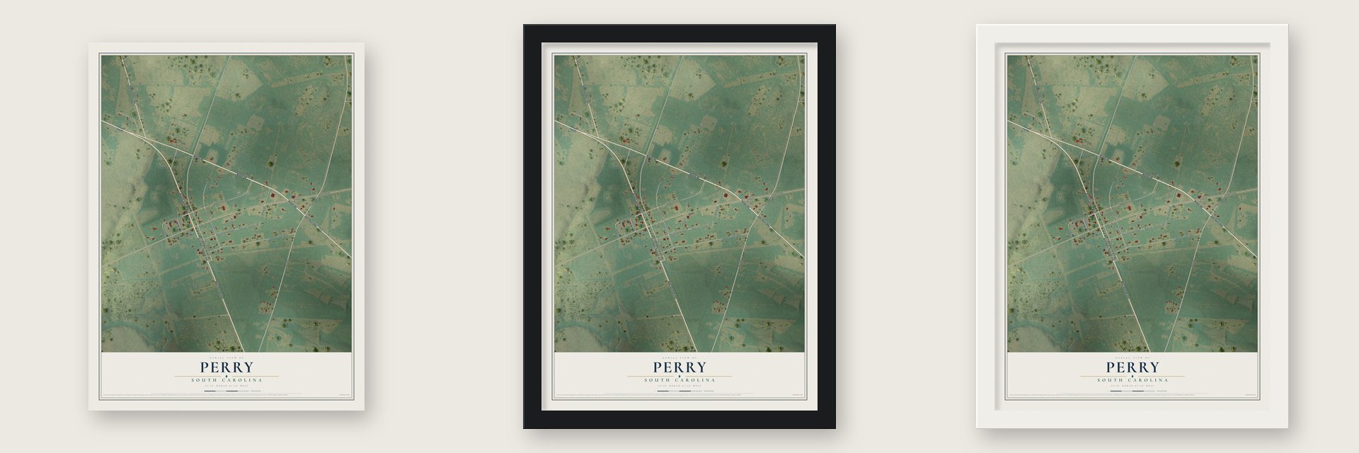 Perry, South Carolina map unframed, in a black wood frame and in a white wood frame