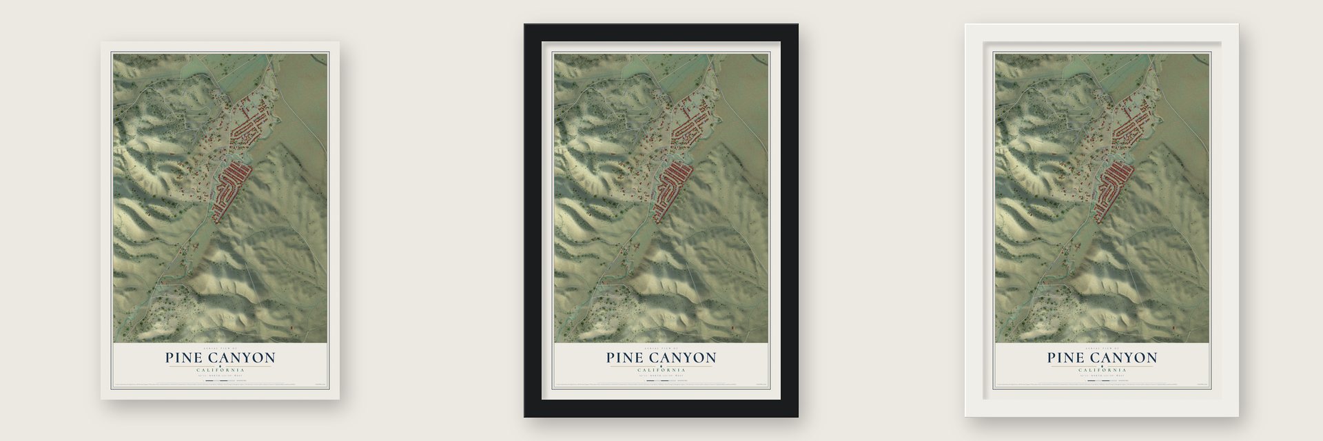 Pine Canyon, California map unframed, in a black wood frame and in a white wood frame
