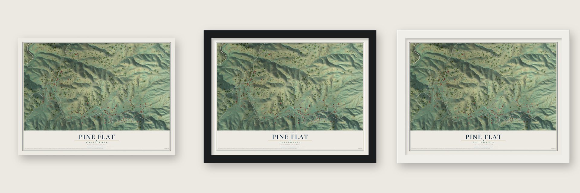 Pine Flat, California map unframed, in a black wood frame and in a white wood frame
