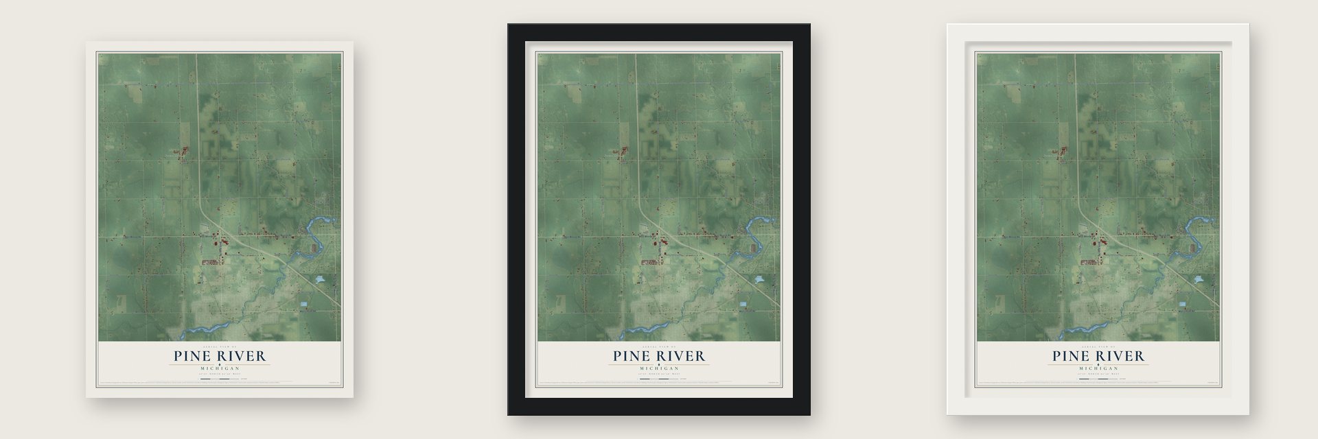 Pine River, Michigan map unframed, in a black wood frame and in a white wood frame