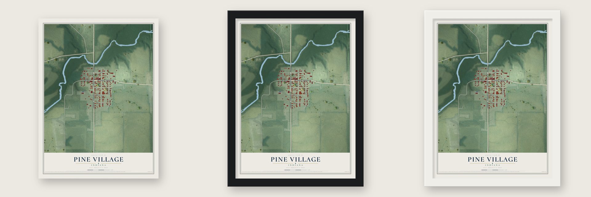Pine Village, Indiana map unframed, in a black wood frame and in a white wood frame