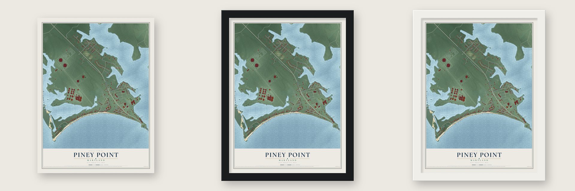 Piney Point, Maryland map unframed, in a black wood frame and in a white wood frame