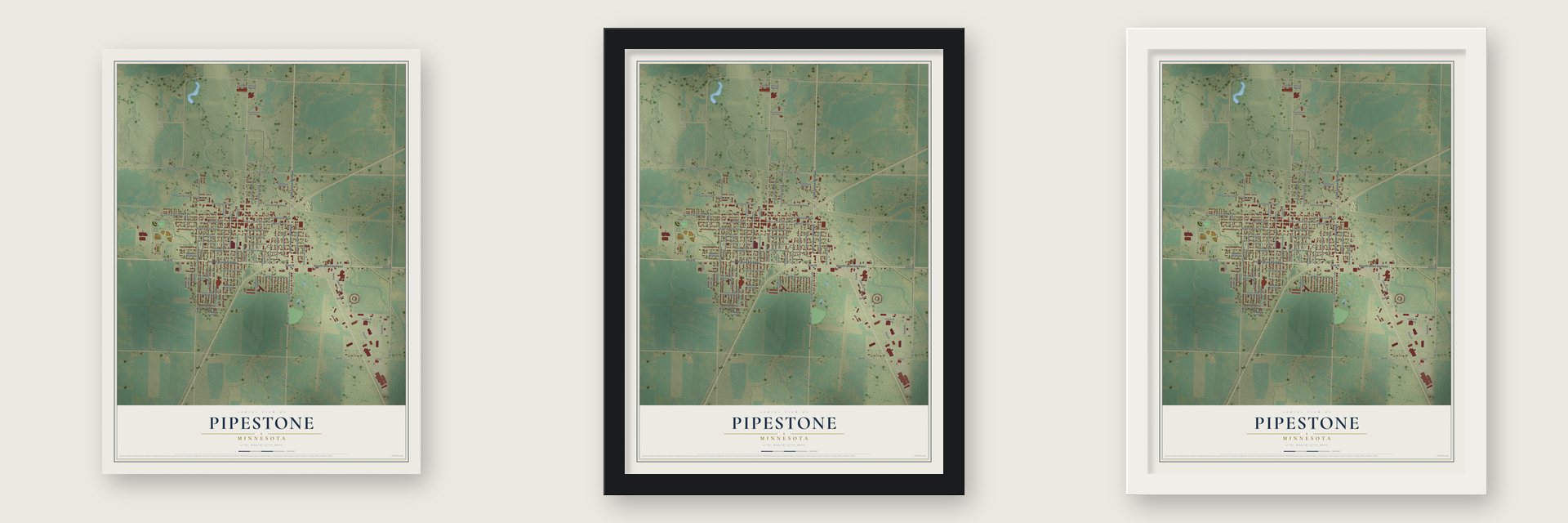 Pipestone, Minnesota map unframed, in a black wood frame and in a white wood frame