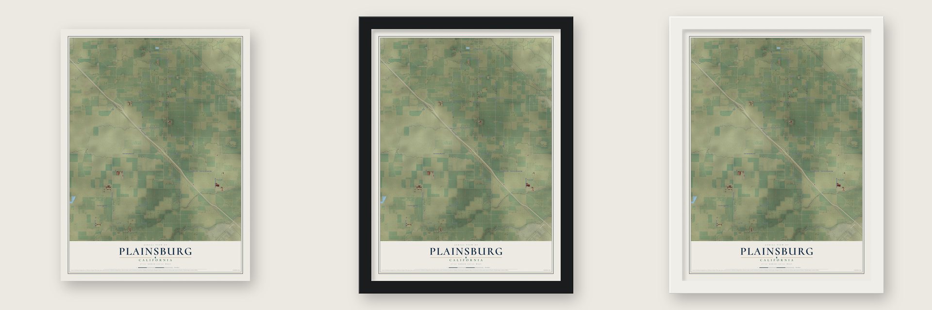 Plainsburg, California map unframed, in a black wood frame and in a white wood frame