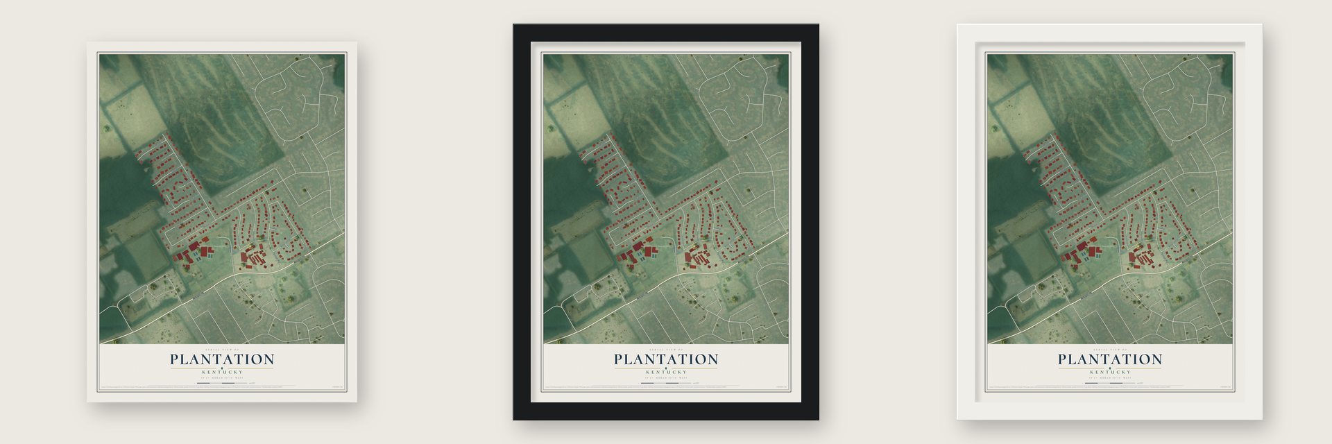 Plantation, Kentucky map unframed, in a black wood frame and in a white wood frame