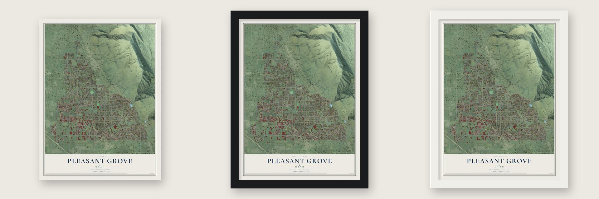 Pleasant Grove, Utah map unframed, in a black wood frame and in a white wood frame