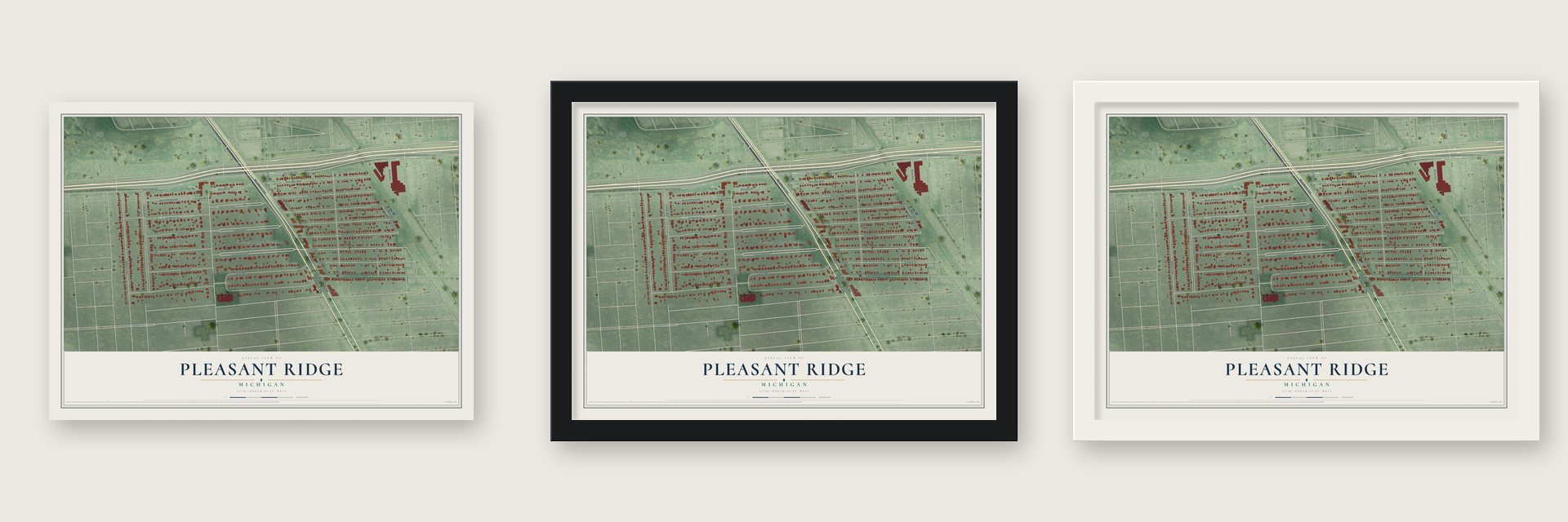 Pleasant Ridge, Michigan map unframed, in a black wood frame and in a white wood frame