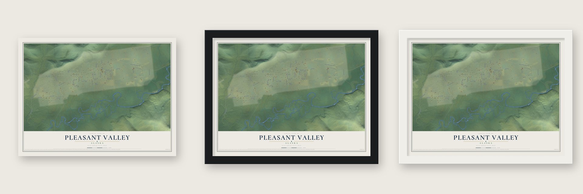 Pleasant Valley, Alaska map unframed, in a black wood frame and in a white wood frame
