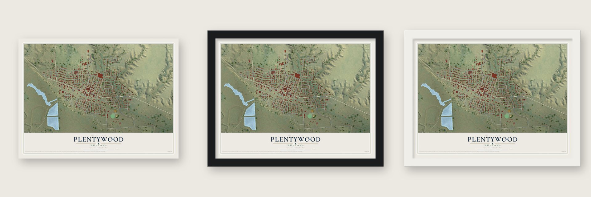 Plentywood, Montana map unframed, in a black wood frame and in a white wood frame