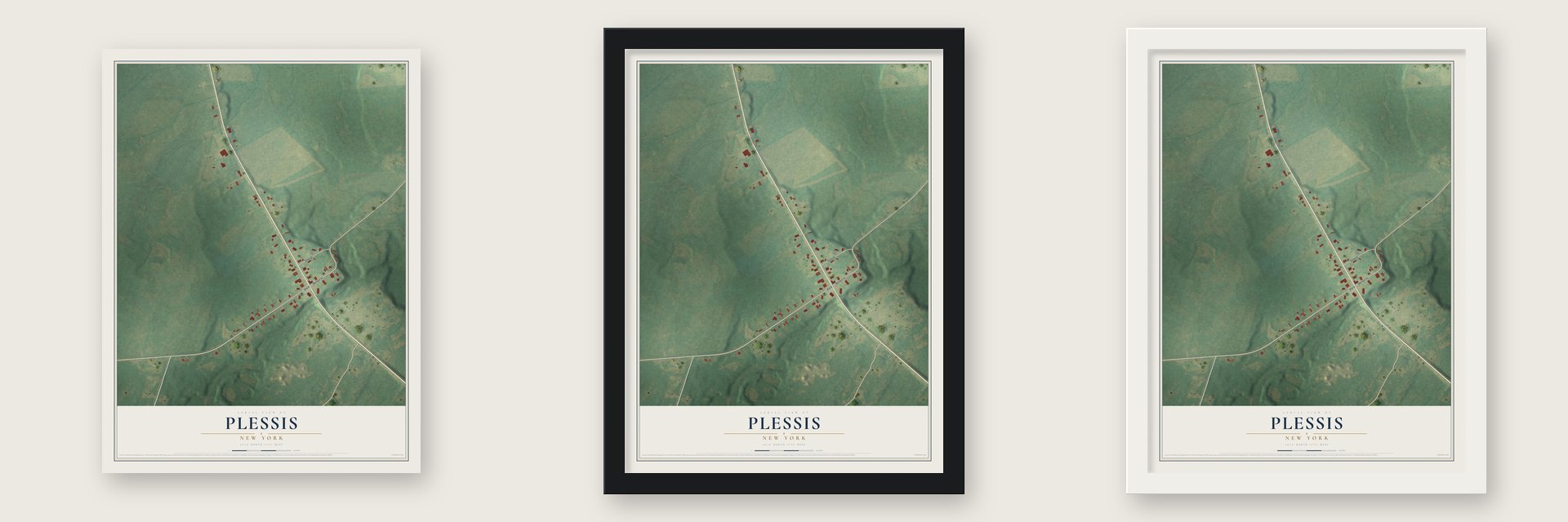 Plessis, New York map unframed, in a black wood frame and in a white wood frame