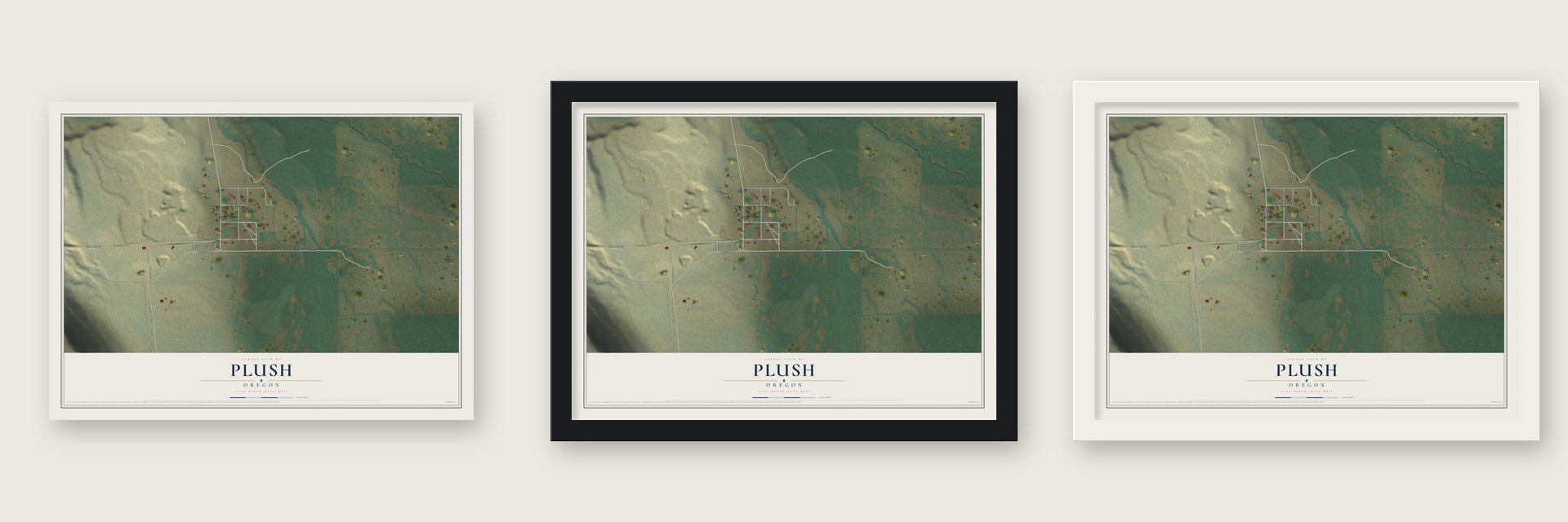 Plush, Oregon map unframed, in a black wood frame and in a white wood frame