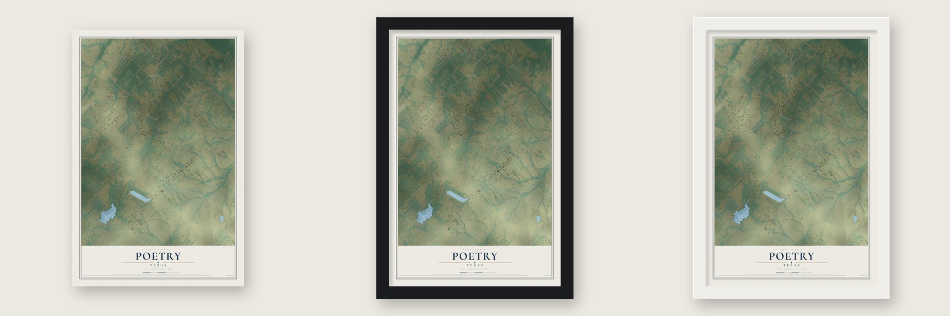 Poetry, Texas map unframed, in a black wood frame and in a white wood frame