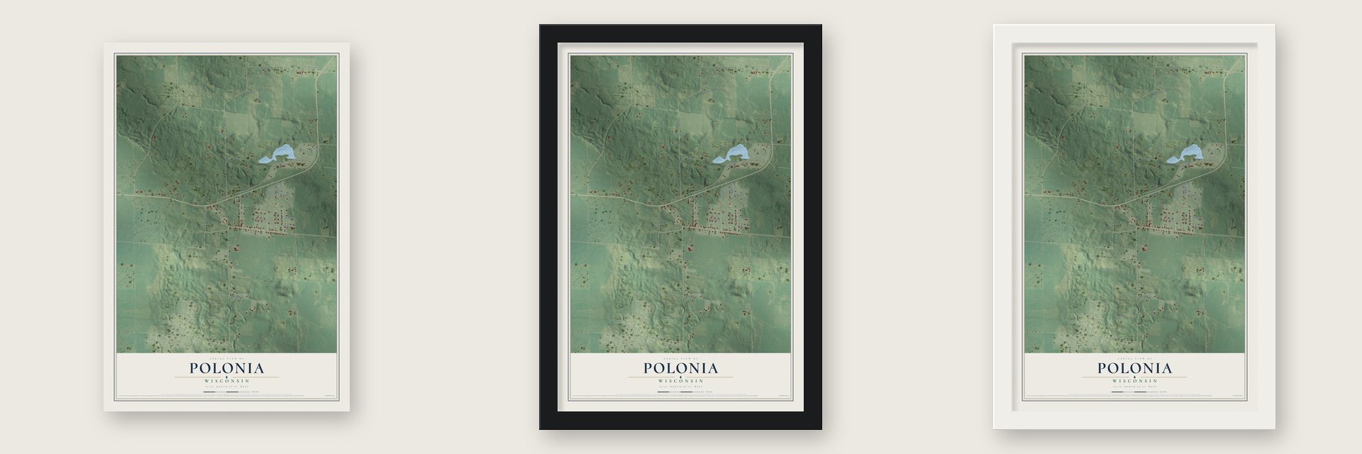 Polonia, Wisconsin map unframed, in a black wood frame and in a white wood frame