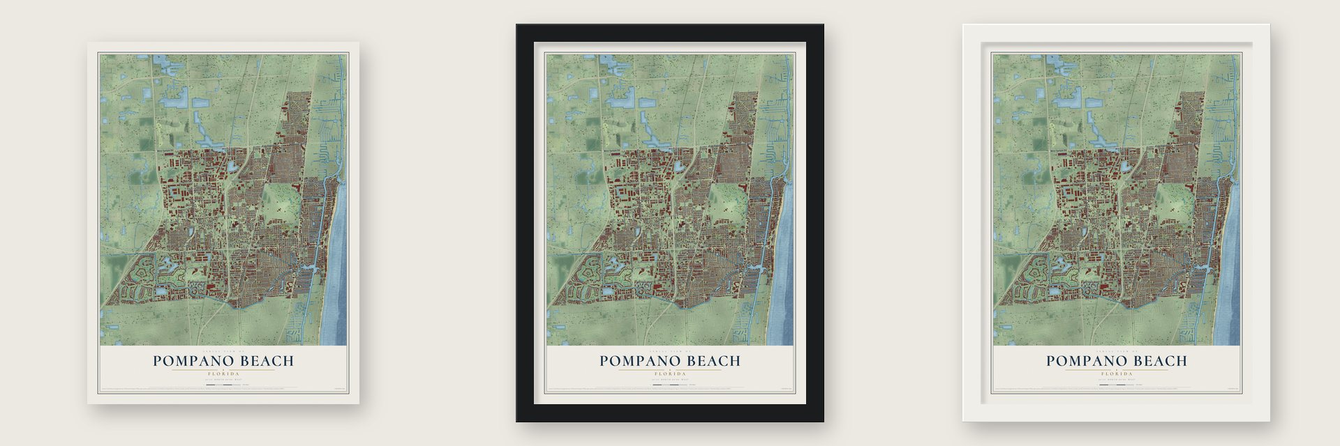 Pompano Beach, Florida map unframed, in a black wood frame and in a white wood frame