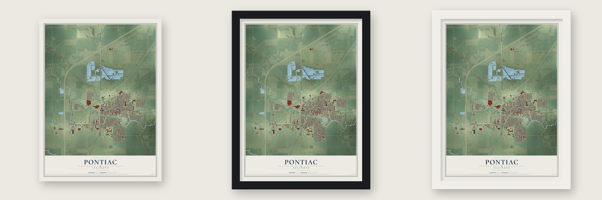 Pontiac, Illinois map unframed, in a black wood frame and in a white wood frame