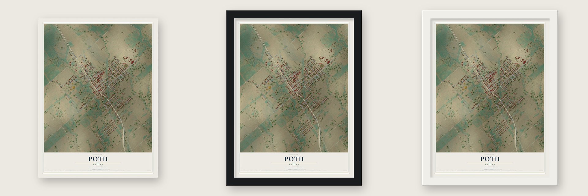 Poth, Texas map unframed, in a black wood frame and in a white wood frame