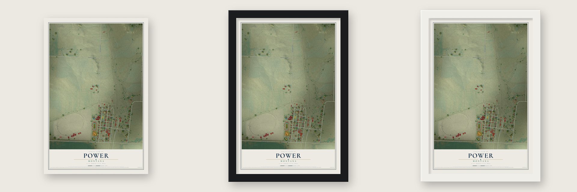 Power, Montana map unframed, in a black wood frame and in a white wood frame