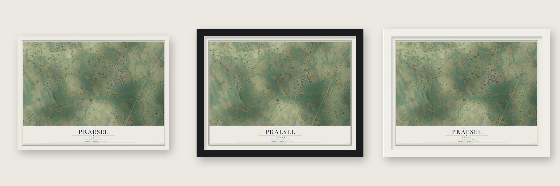 Praesel, Texas map unframed, in a black wood frame and in a white wood frame