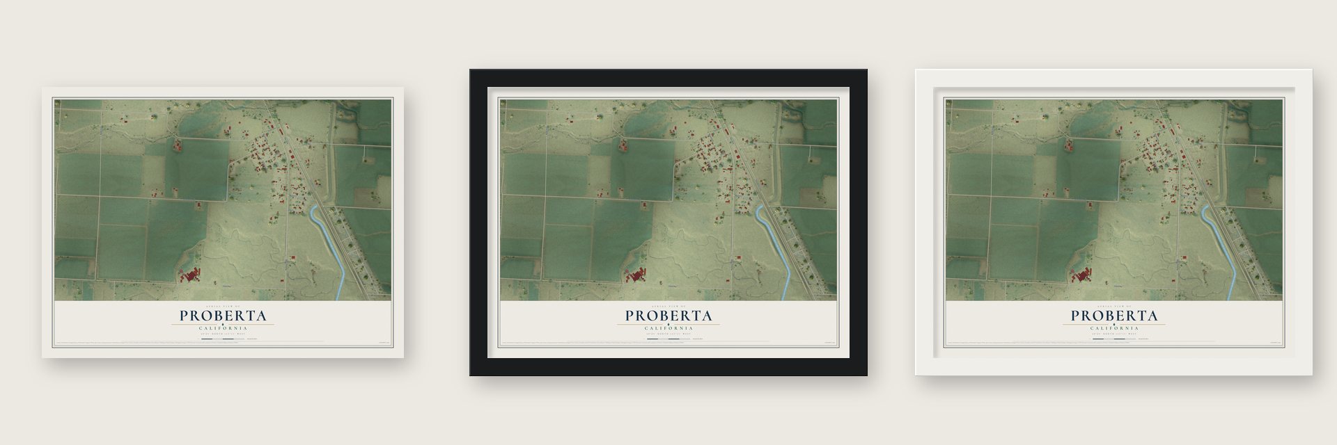 Proberta, California map unframed, in a black wood frame and in a white wood frame