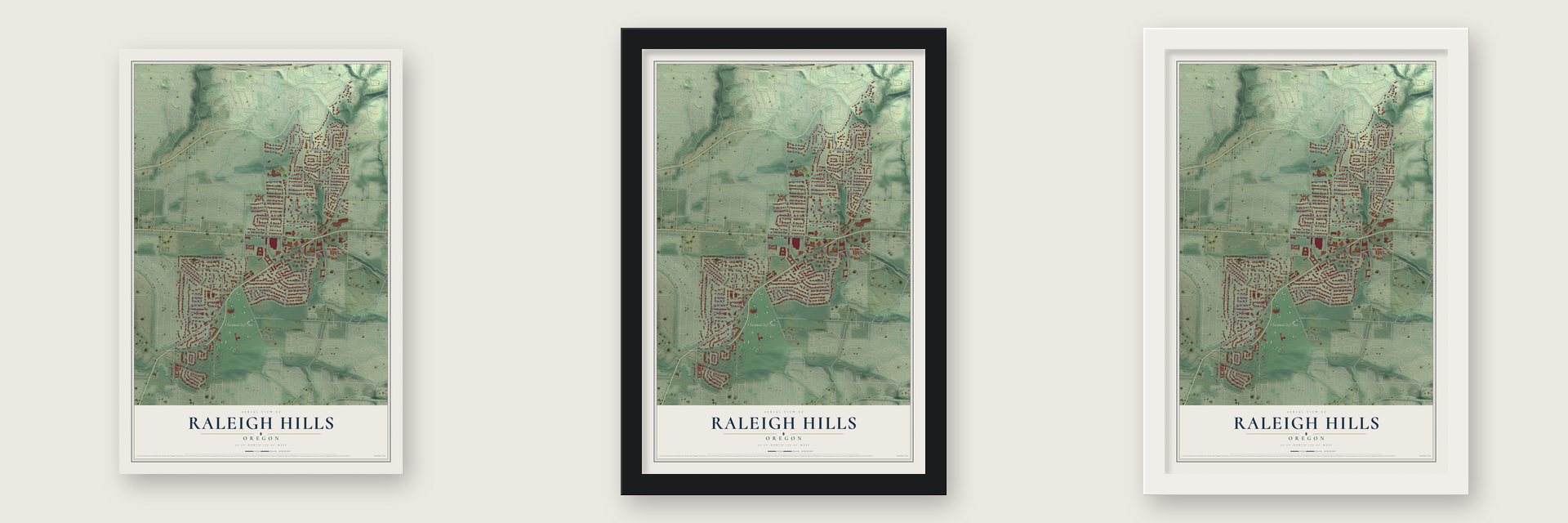 Raleigh Hills, Oregon map unframed, in a black wood frame and in a white wood frame