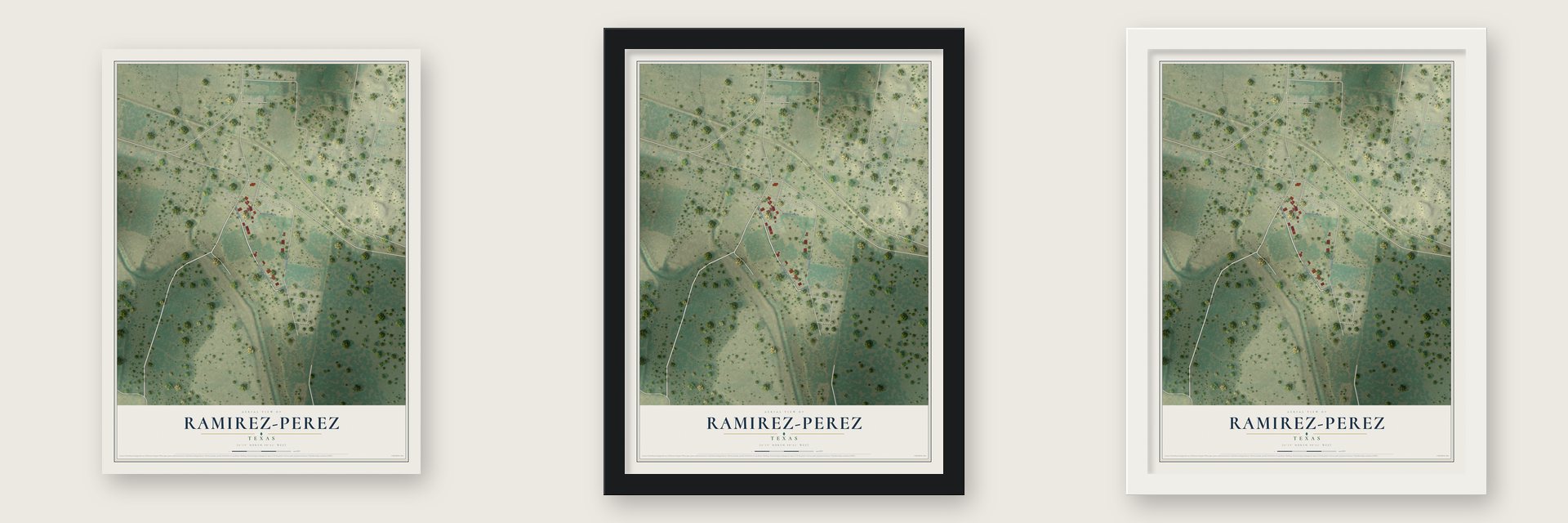 Ramirez-Perez, Texas map unframed, in a black wood frame and in a white wood frame