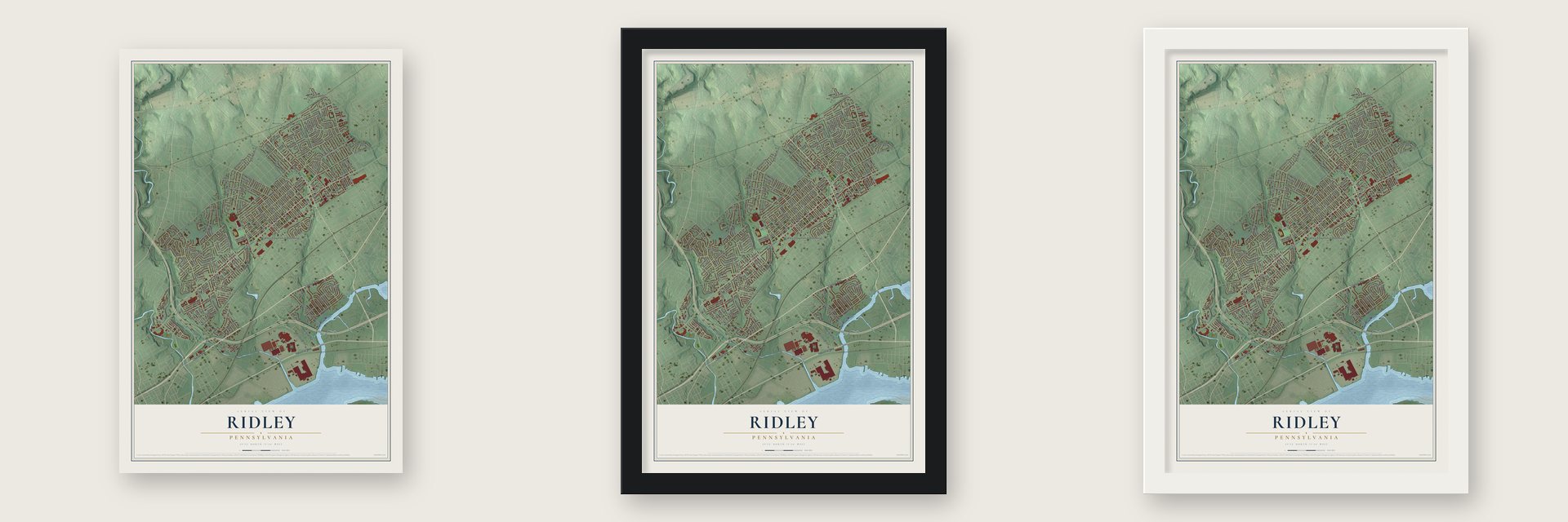 Ridley, Pennsylvania map unframed, in a black wood frame and in a white wood frame