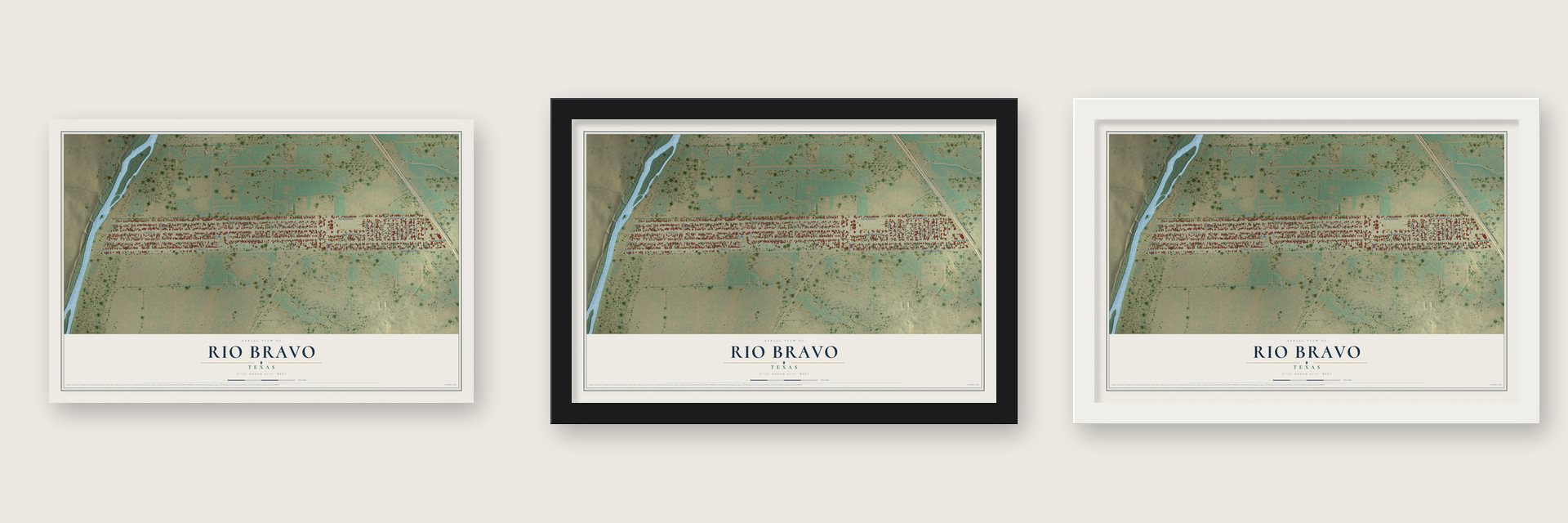 Rio Bravo, Texas map unframed, in a black wood frame and in a white wood frame