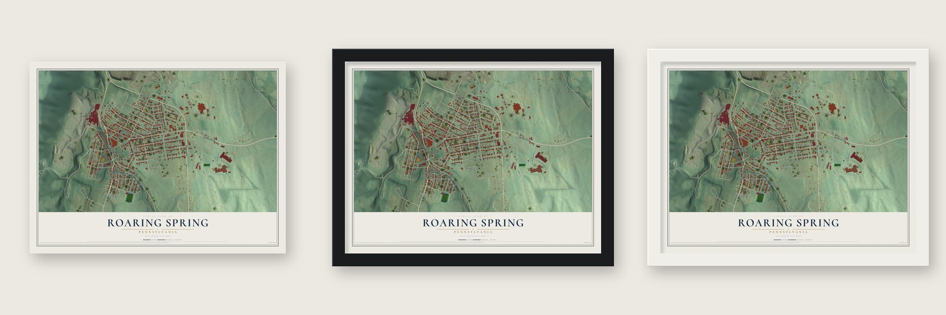 Roaring Spring, Pennsylvania map unframed, in a black wood frame and in a white wood frame