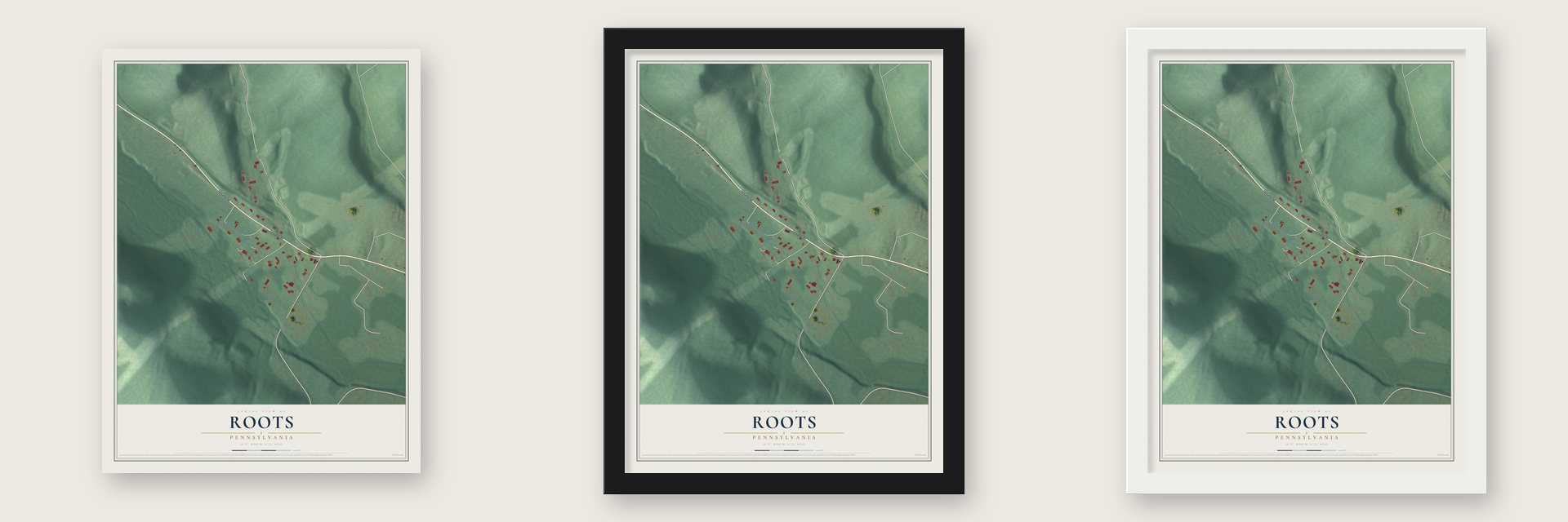 Roots, Pennsylvania map unframed, in a black wood frame and in a white wood frame