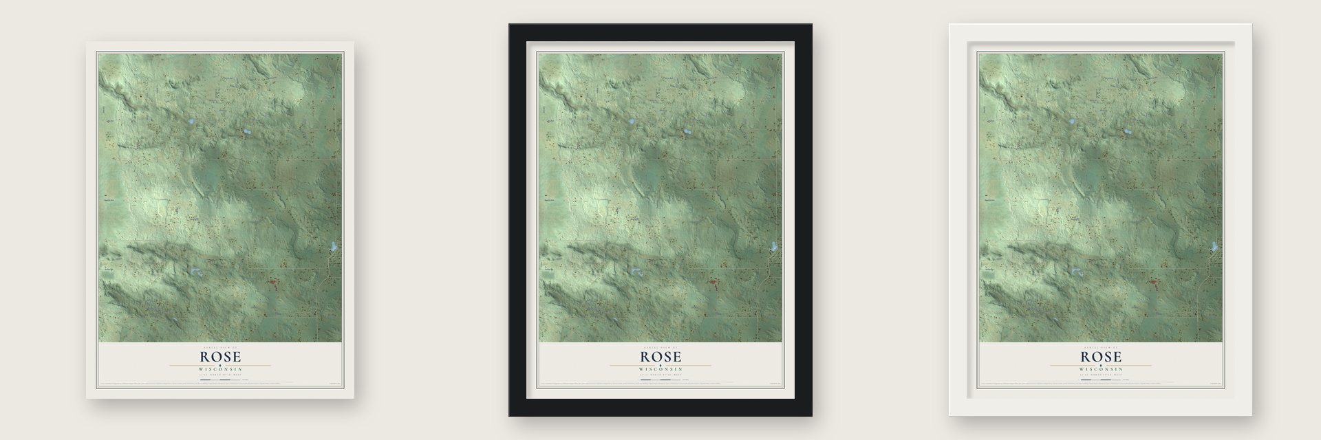 Rose, Wisconsin map unframed, in a black wood frame and in a white wood frame