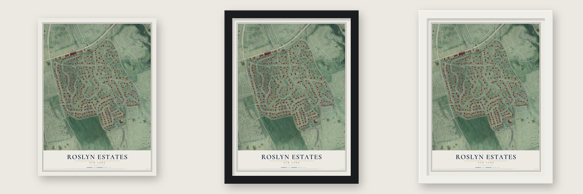 Roslyn Estates, New York map unframed, in a black wood frame and in a white wood frame
