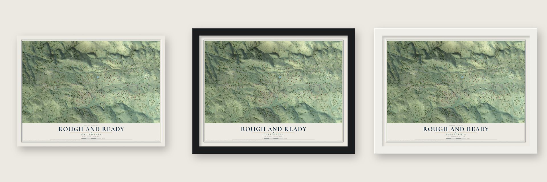 Rough and Ready, California map unframed, in a black wood frame and in a white wood frame