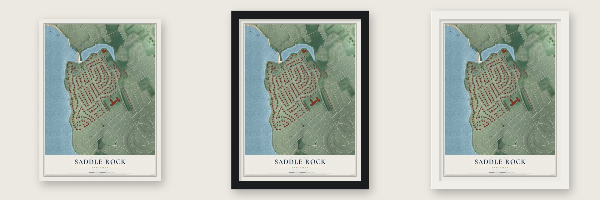 Saddle Rock, New York map unframed, in a black wood frame and in a white wood frame