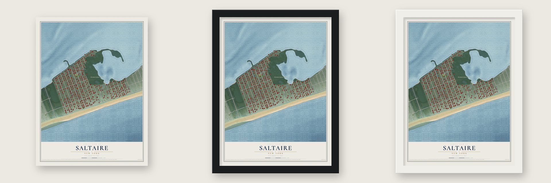 Saltaire, New York map unframed, in a black wood frame and in a white wood frame
